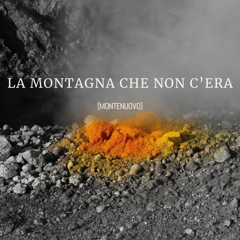 La montagna che non c’era (Montenuovo)