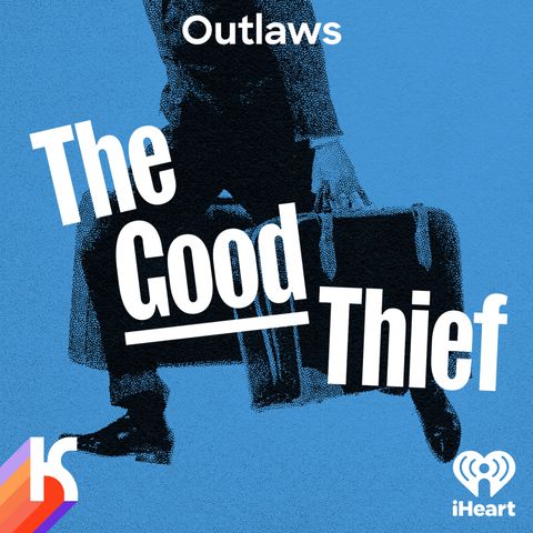 The Good Thief - Ep 1. How to Rob Banks and Influence People