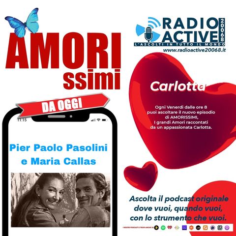 Pier Paolo Pasolini e Maria Callas, l'amore impossibile