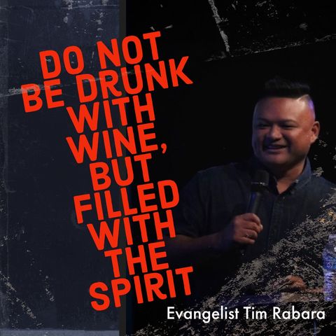 Kingdom Shifters The Podcast : What Are You Filled With As A Leader | Evangelist Tim Rabara