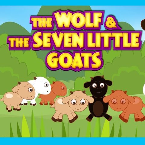 The Wolf And Seven Goats