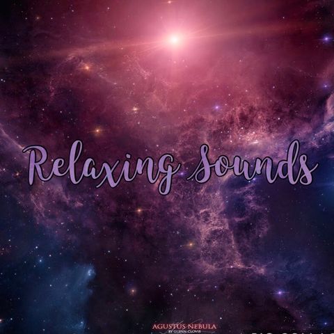 Relaxing Sounds: Softly Spoken Words Of Affirmations.