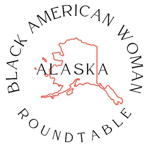 Black American Women in Alaska, Please Answer This Question...