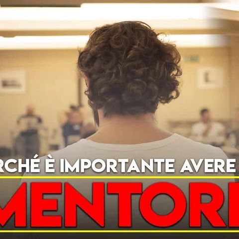 Perché è importante avere un mentore