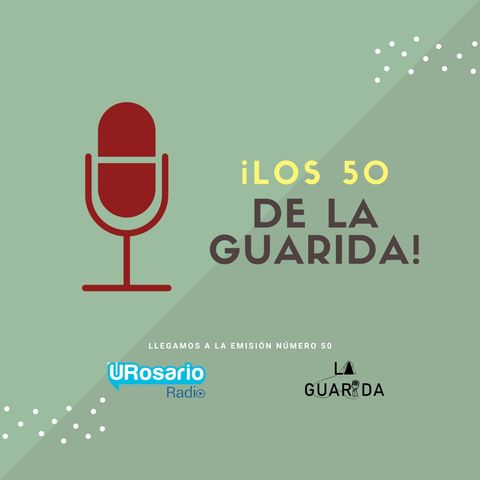 ¡Los 50 de La Guarida!