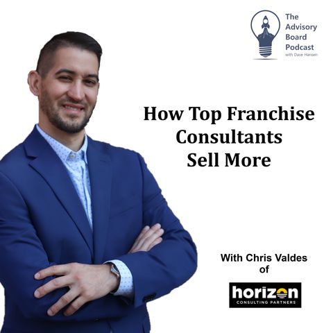 How Top Franchise Consultants Sell More | Tips for Franchisors and Brokers