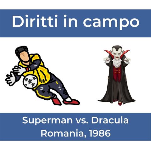 Superman vs. Dracula, Romania 1986