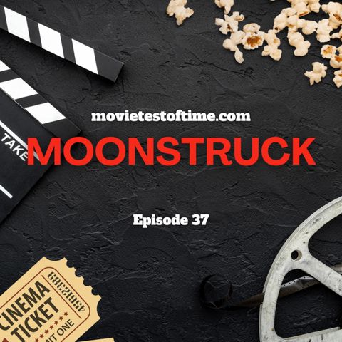 Moonstruck