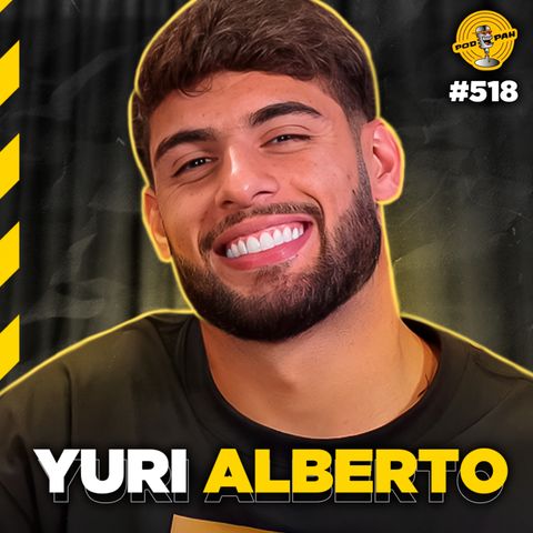 YURI ALBERTO - Podpah #518