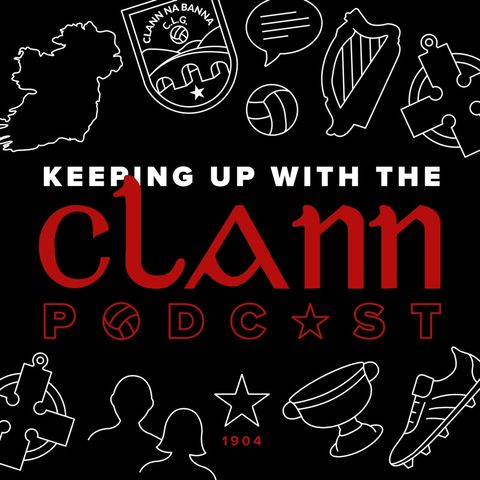 KEEPING UP WITH THE CLANN PODCAST_ 'EP.1 INTERVIEW WITH EMMA LOUGHLIN' (320 kbps)