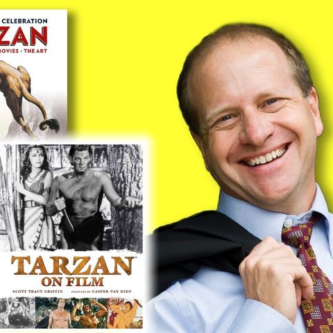 #380: Tarzan historian/author Scott Tracy Griffin swings into the Lair!