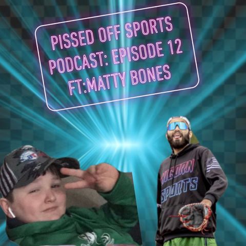 Episode 12 - Pissed Off Sports Podcast. NFL Playoffs Are Here!!