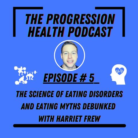 Episode 5 Harriet Frew the eating disorder therapist