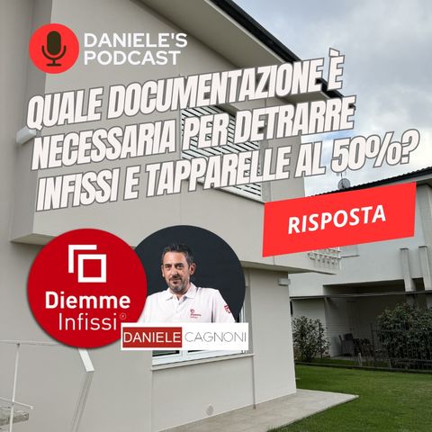 Quale documentazione è necessaria per detrarre infissi e tapparelle al 50%?