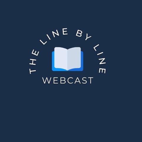The Line By Line Podcast | Romans Chapter 8 (part 2)