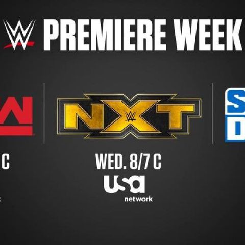 WWE Premiere Week - Predictions! (9/30/19 - 10/6/19)