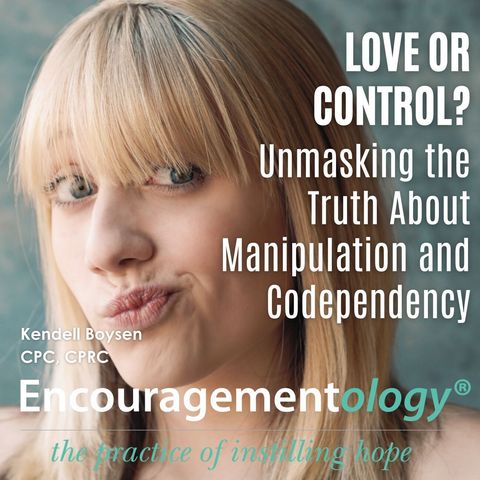 Love or Control? Unmasking the Truth About Manipulation and Codependency