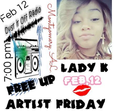 Free Up Artist Friday show ft Lady K