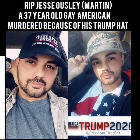 Confirmed by his father: Jesse Ousley was wearing a MAGA hat when he was murdered