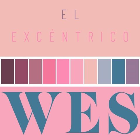 CLOP E51: El Excéntrico Wes