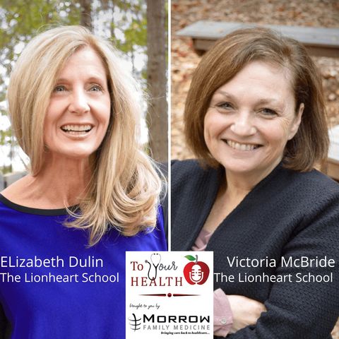 Understanding Autism, with Elizabeth Dulin and Victoria McBride, The Lionheart School – Episode 38, To Your Health With Dr. Jim Morrow