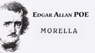 Morella  Edgar Allan POE sesli öykü