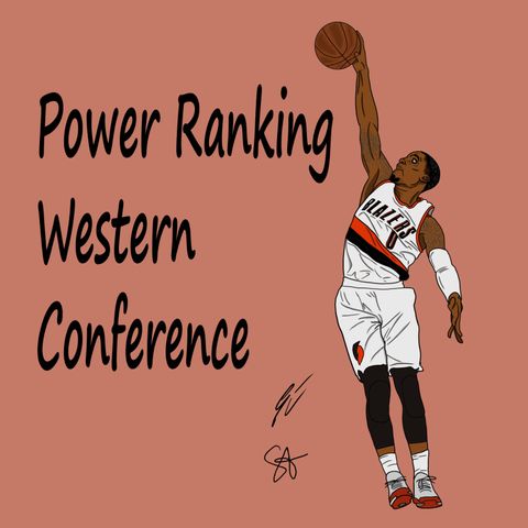 Power Ranking Western Conference