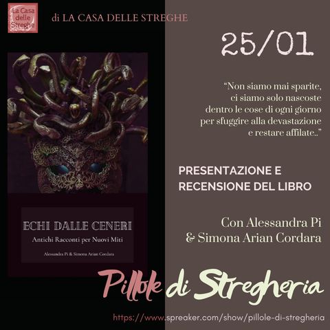 Presentazione e recensione di Echi dalle Ceneri di Alessandra Pi & Simona Arian Cordara