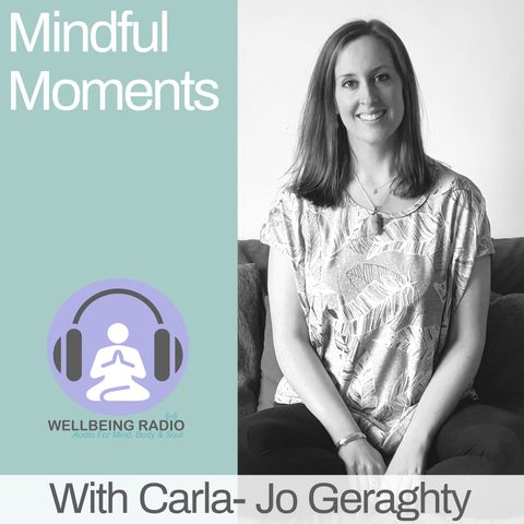 Mindful Moments Ep 17
