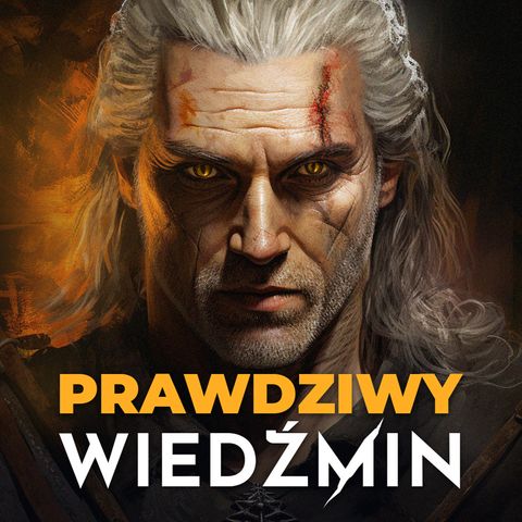 PRAWDZIWY WIEDŹMIN #1: Wiedźmin | Ziarno Prawdy | Mniejsze Zło