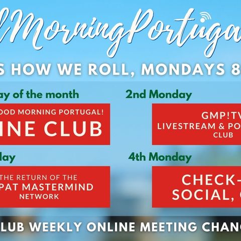 Portugal Club UPDATE - What do YOU need for a fabulous life in Portugal? #trythis #portugal