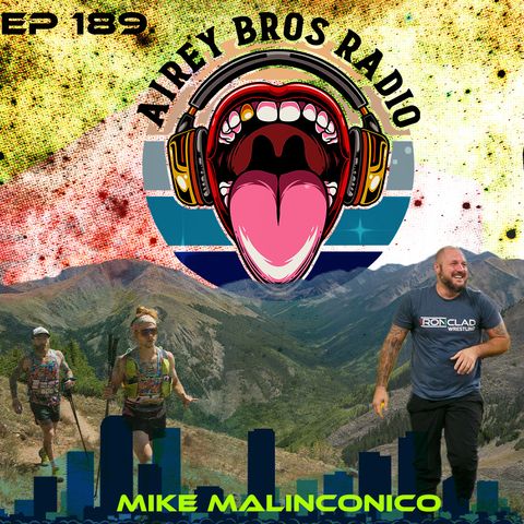 Airey Bros. Radio / Mike Malinconico / Episode 189 / Wrestling / Wrasslin' / Folkstyle / Freestyle / Wrestling Content / Wrestling Media /