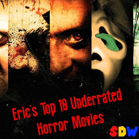 Eric's Top 10 Underrated Horror Films