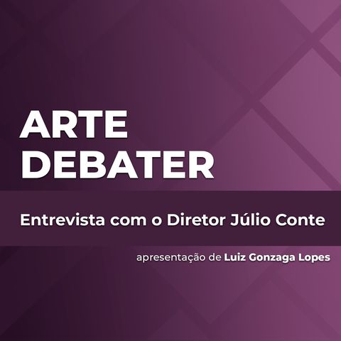Entrevista com o Diretor Júlio Conte do "Bailei na Curva"