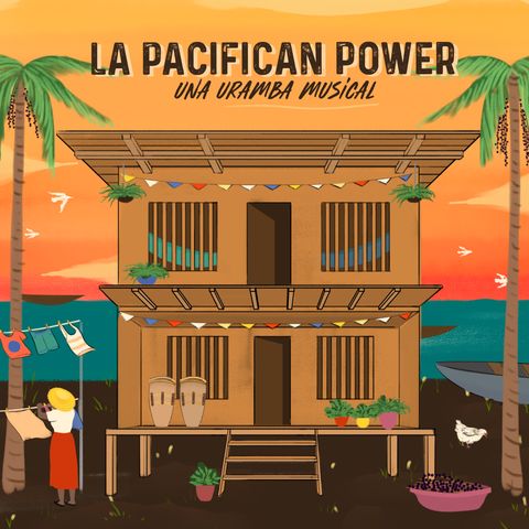 2. Pacifican Power: laboratorio de hermandad y creación. (Con César Herrera y Alexis Play)