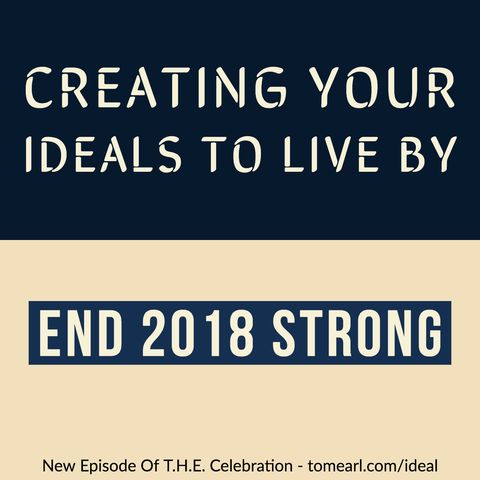 Creating Your Ideals To Live By