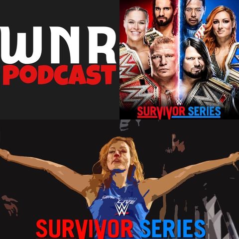WNR191 WWE SURVIVOR SERIES 2018
