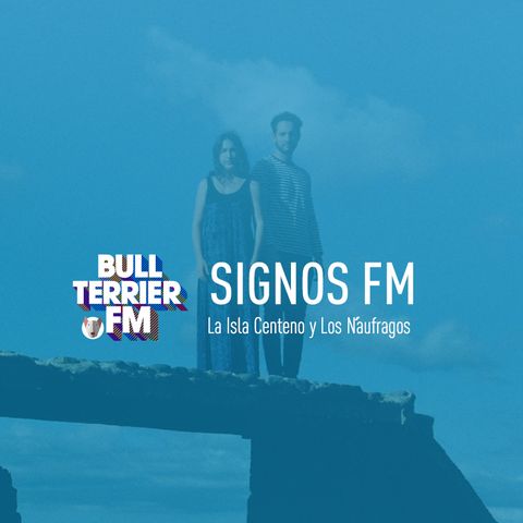 SignosFM La Isla Centeno y Los Náufragos
