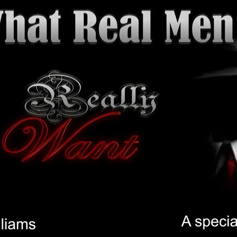 What Real Men Really Want