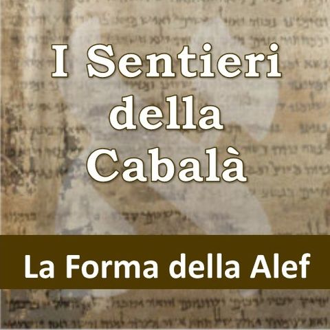 1. La forma della alef - podcast