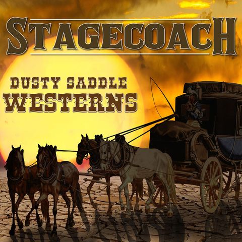 Stagecoach Episode 27 - Jubal Stone - Eye for an Eye by Casey Nash - Part 1