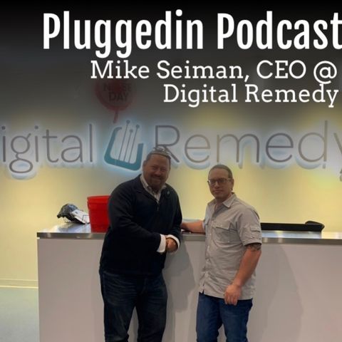 Mike Seiman, CEO @ Digital Remedy