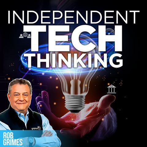 30. Independent Tech Thinking