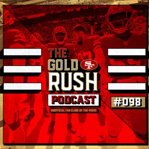 The Gold Rush Brasil Podcast 098 – 53 Roster 49ers