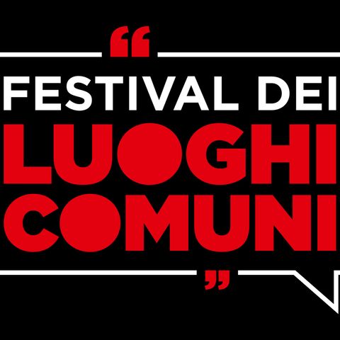 Andrea Borri "Festival dei Luoghi Comuni"