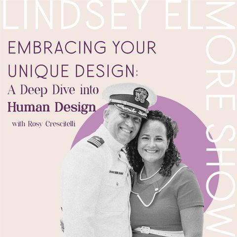 Embracing Your Unique Design: A Deep Dive into Human Design | Rosy Crescitelli