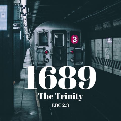 #36 The Trinity - LBC 2.3