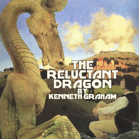 The Reluctant Dragon by Kenneth Graham