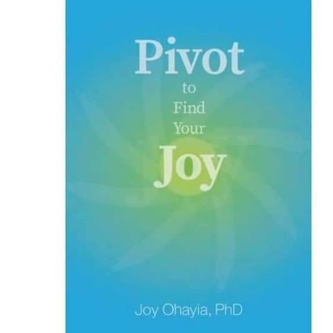 Dr. Joy discusses her new book PIVOT TO FIND YOUR JOY on #ConversationsLIVE