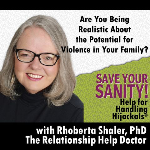 Are You Being Realistic About the Potential for Violence in Your Family?